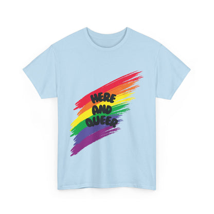 Unisex Heavy Cotton Tee - Here And Queer