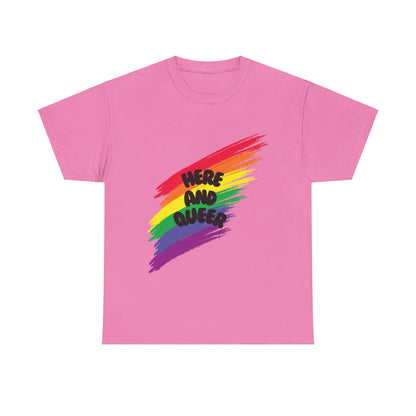 Unisex Heavy Cotton Tee - Here And Queer