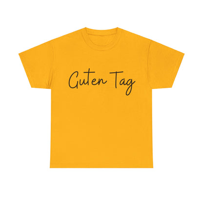 "Guten Tag" (German Greetings) Unisex Heavy Cotton Tee