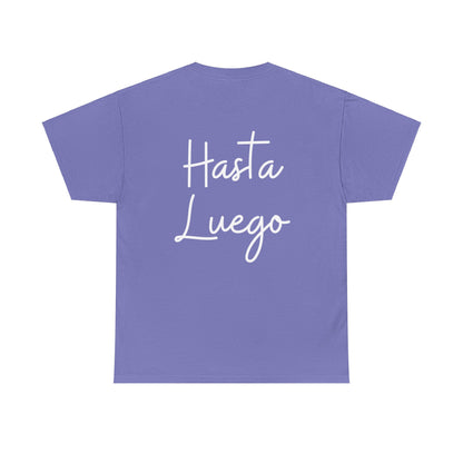 "Hola" & "Hasta Luego" (Spanish Greetings) Unisex Heavy Cotton Tee