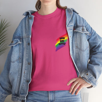 Unisex Heavy Cotton Tee - Here And Queer Mini