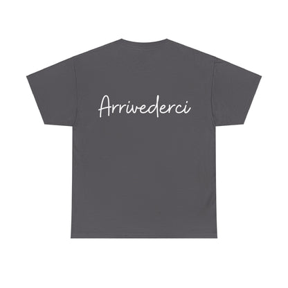 "Ciao" & "Arrivederci" (Italian Greetings) Unisex Heavy Cotton Tee