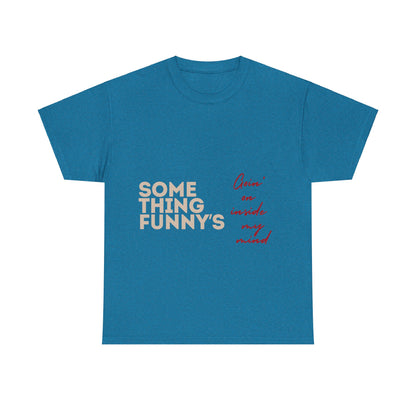 something-funny-unisex-heavy-cotton-tee