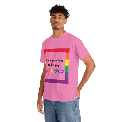 Unisex Heavy Cotton Tee - Good Day To Be Gay