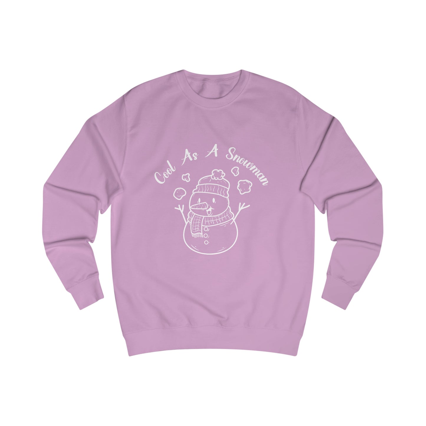 Cool As A Snowman - Unisex Sweatshirt