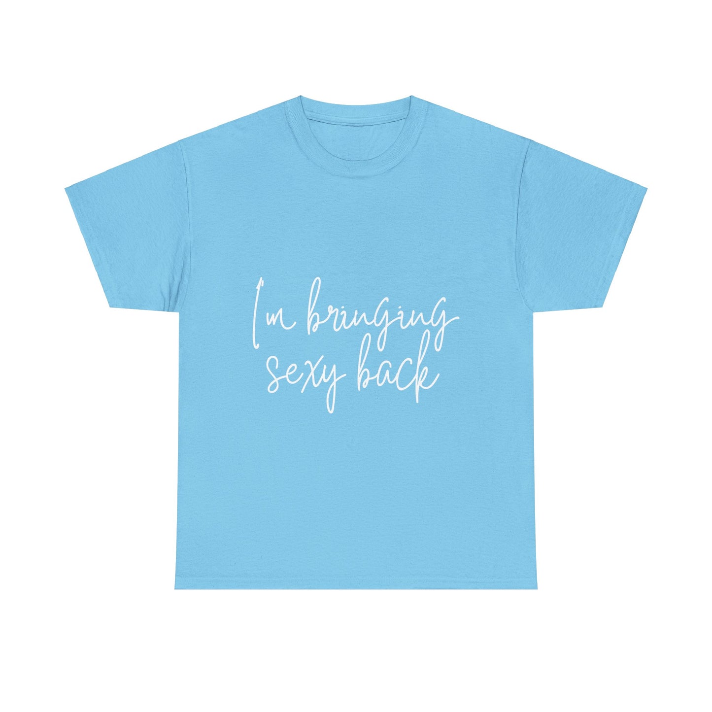 Sexy Back- Unisex Heavy Cotton Tee