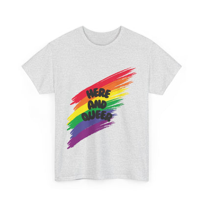 Unisex Heavy Cotton Tee - Here And Queer