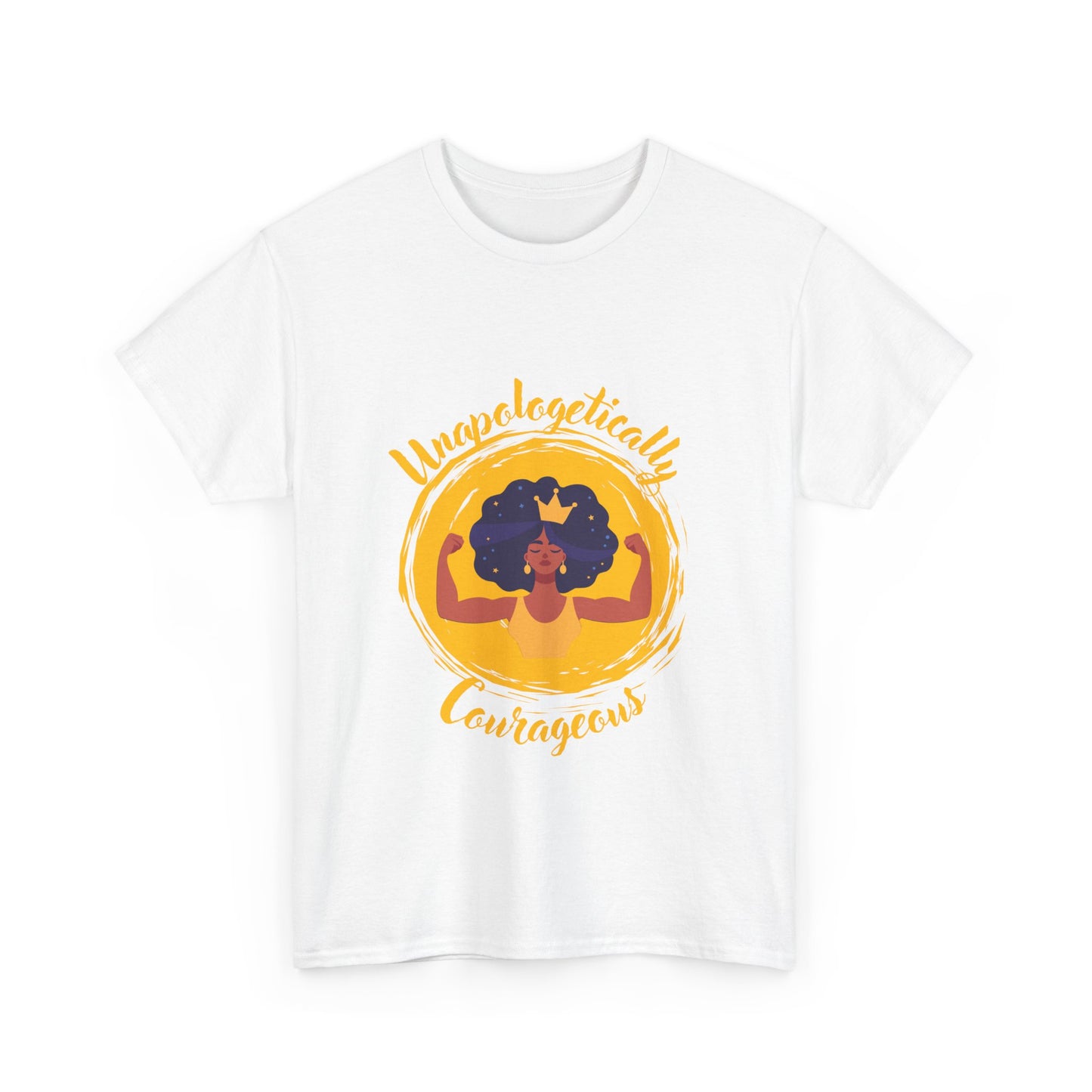 Unapologetically Courageous Woman Unisex Heavy Cotton Tee