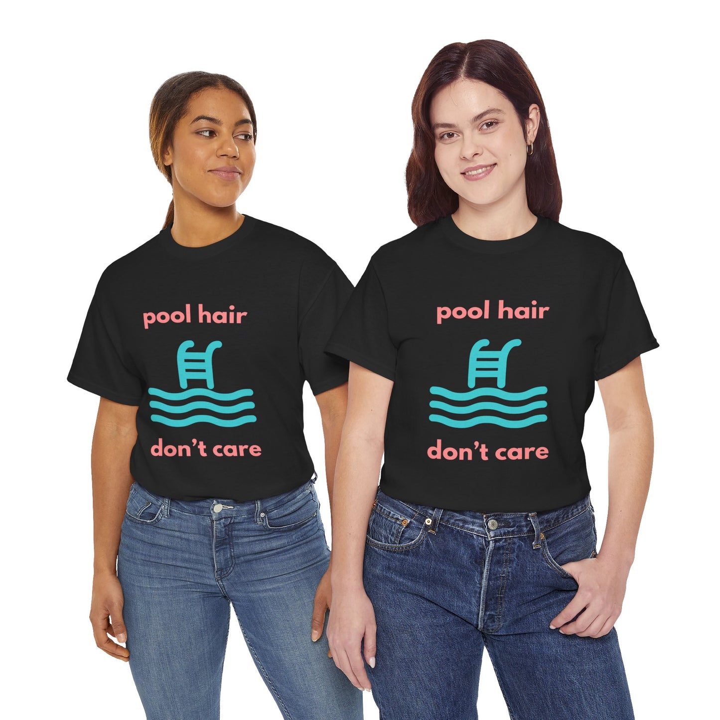 Unisex Heavy Cotton Tee - Pool Hair, Don't Care