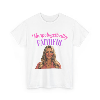 Unapologetically Faithful  Unisex Tee