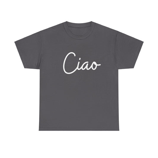 "Ciao" & "Arrivederci" (Italian Greetings) Unisex Heavy Cotton Tee