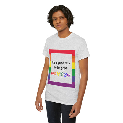 Unisex Heavy Cotton Tee - Good Day To Be Gay