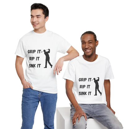 Unisex Heavy Cotton Tee - Grip It, Rip It, Sink It Man