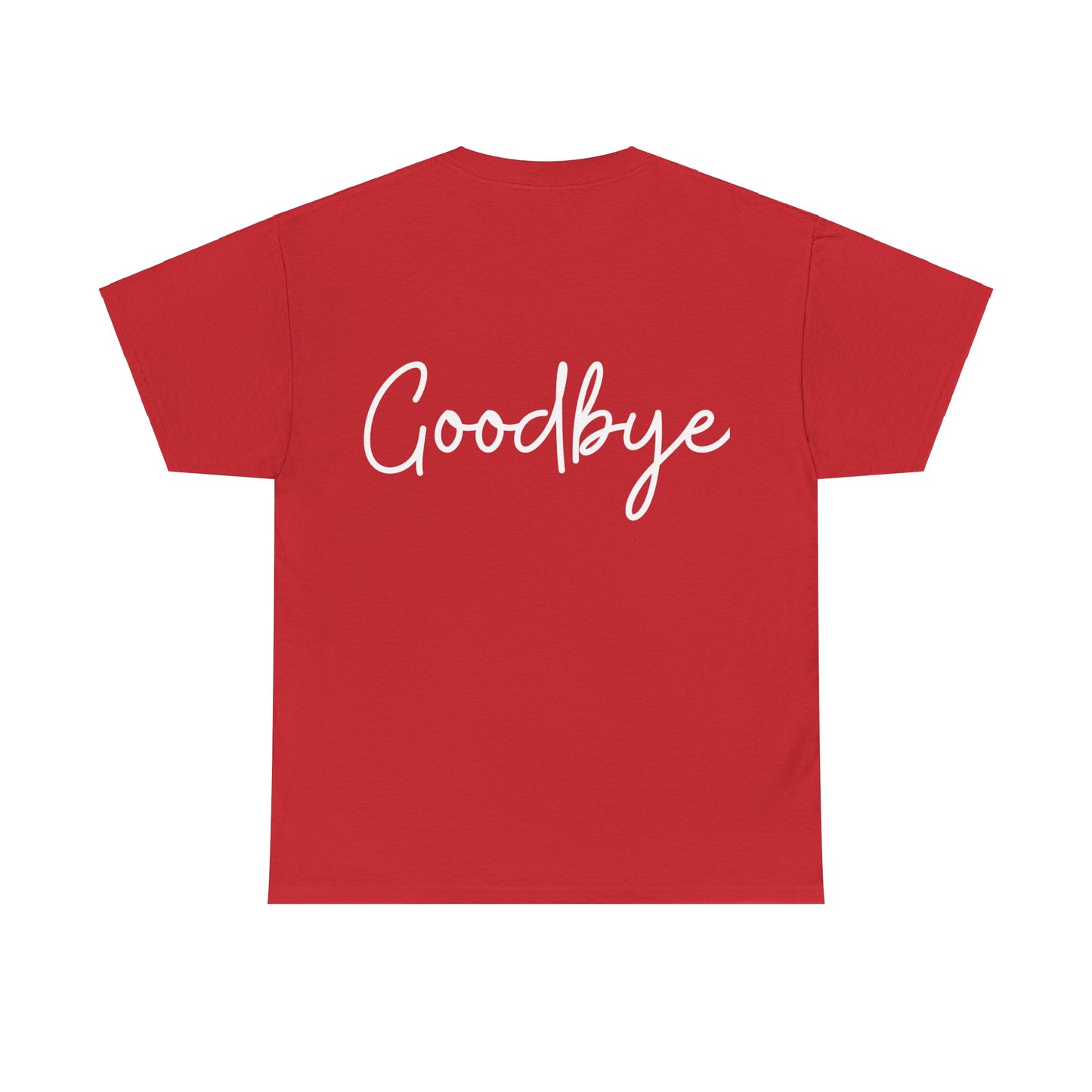 "Hello" & "Goodbye" (English Greetings) Unisex Heavy Cotton Tee