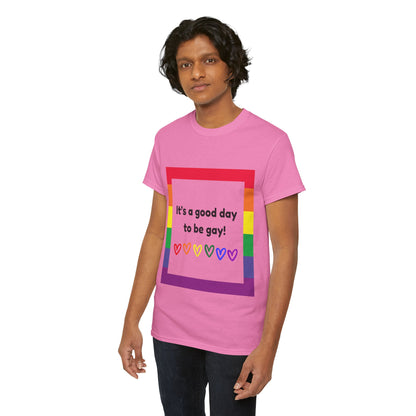 Unisex Heavy Cotton Tee - Good Day To Be Gay