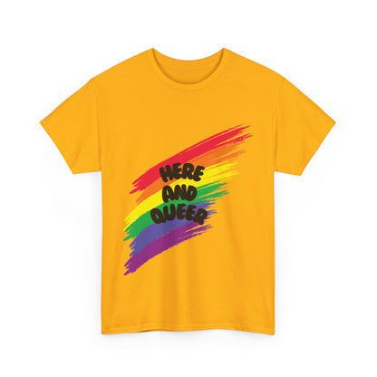 Unisex Heavy Cotton Tee - Here And Queer