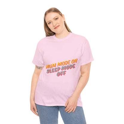 Unisex Heavy Cotton Tee - Mum Mode On