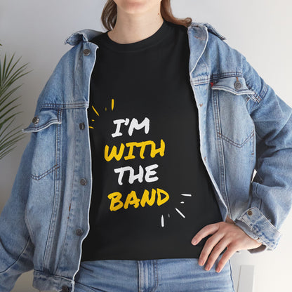 im-with-the-band-unisex-heavy-cotton-tee