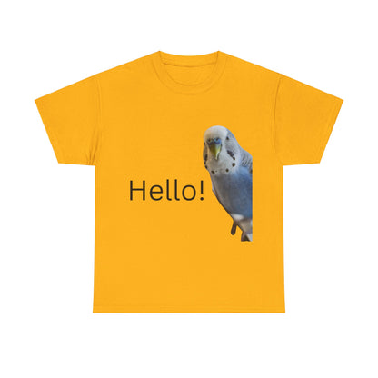 Hello Budgie T-shirt for Budgie lovers and bird enthusiasts.