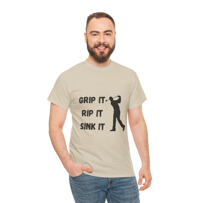 Unisex Heavy Cotton Tee - Grip It, Rip It, Sink It Man