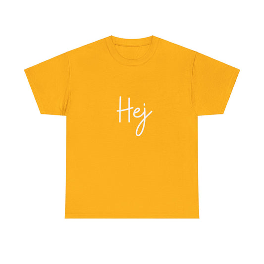 "Hej" & "Farvel" (Danish Greetings) Unisex Heavy Cotton Tee