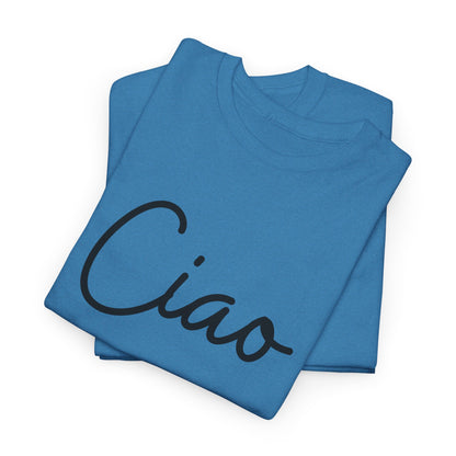 "Ciao" (Italian Greetings) Unisex Heavy Cotton Tee