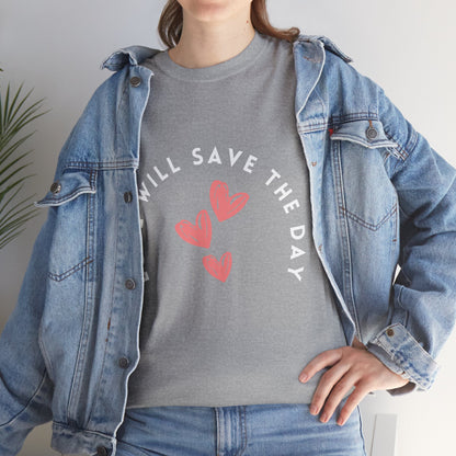 Love Will Save The Day - Unisex Heavy Cotton Tee