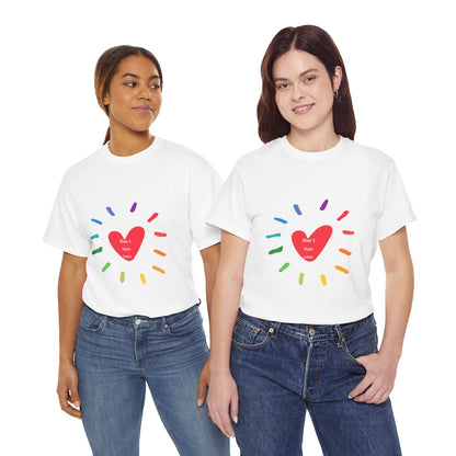 Unisex Heavy Cotton Tee - Don't Hate Love