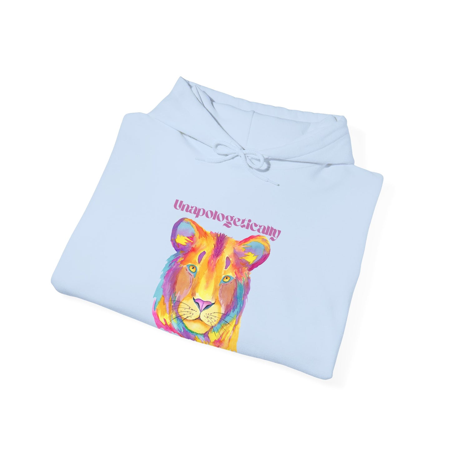 Unapologetically Courageous - Lioness Hoodie