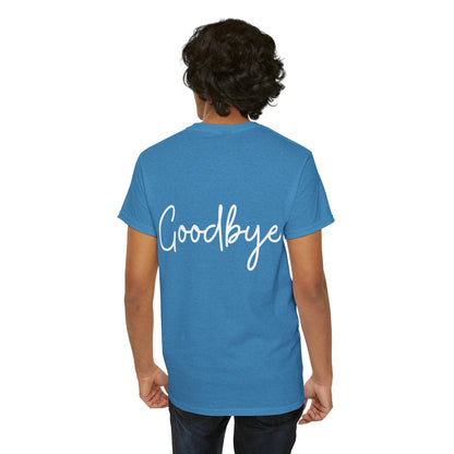 Goodbye T-shirt