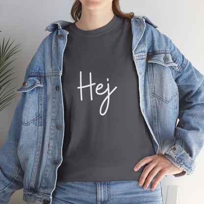 "Hej" & "Farvel" (Danish Greetings) Unisex Heavy Cotton Tee