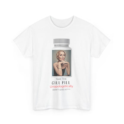 Unapologetically Doesn't Give a F**k Gill Pill Tee