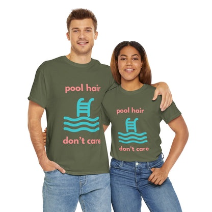 Unisex Heavy Cotton Tee - Pool Hair, Don't Care