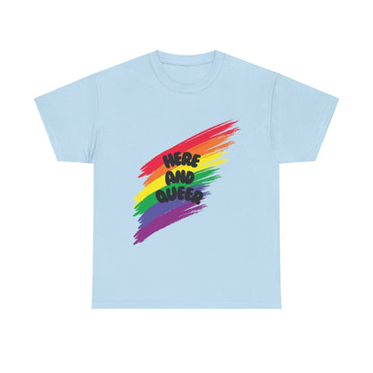 Unisex Heavy Cotton Tee - Here And Queer