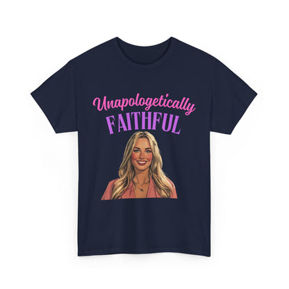 Unapologetically Faithful  Unisex Tee